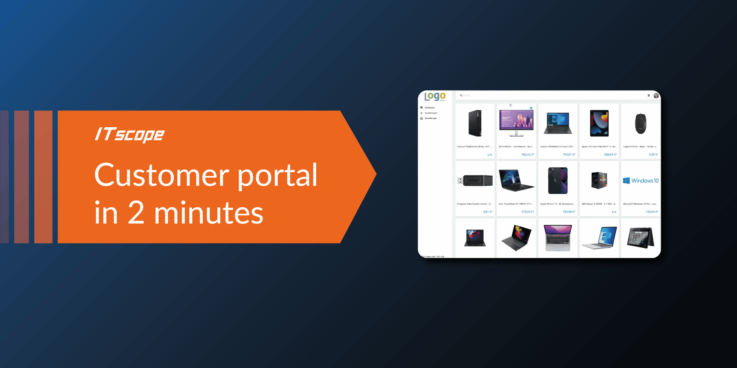 Graphic with orange arrow-shaped banner reading "ITscope" and "Create customer portal in 2 min.", next to a screenshot showing electronic products like laptops and monitors.
