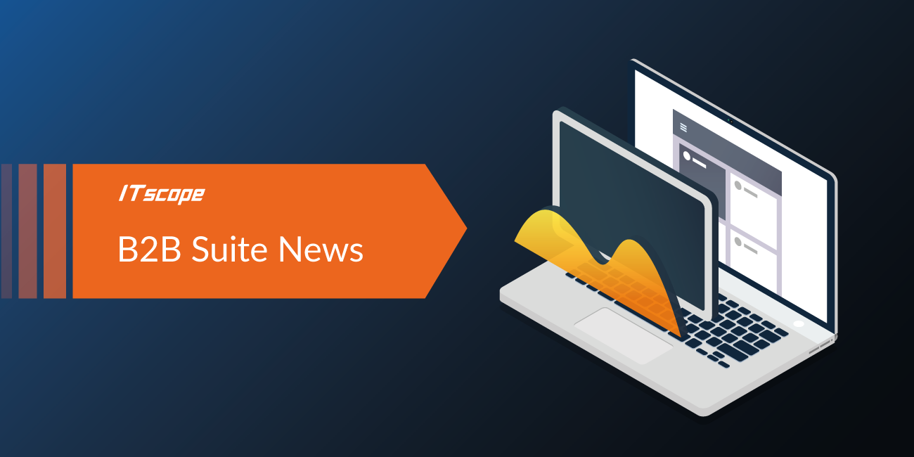 Grafik mit orangefarbenem Banner und Text ‚B2B Suite News‘ sowie ITscope-Logo, daneben Laptop mit geöffnetem Bildschirm und stilisierter Diagramm-Darstellung auf dunkelblauem Hintergrund.