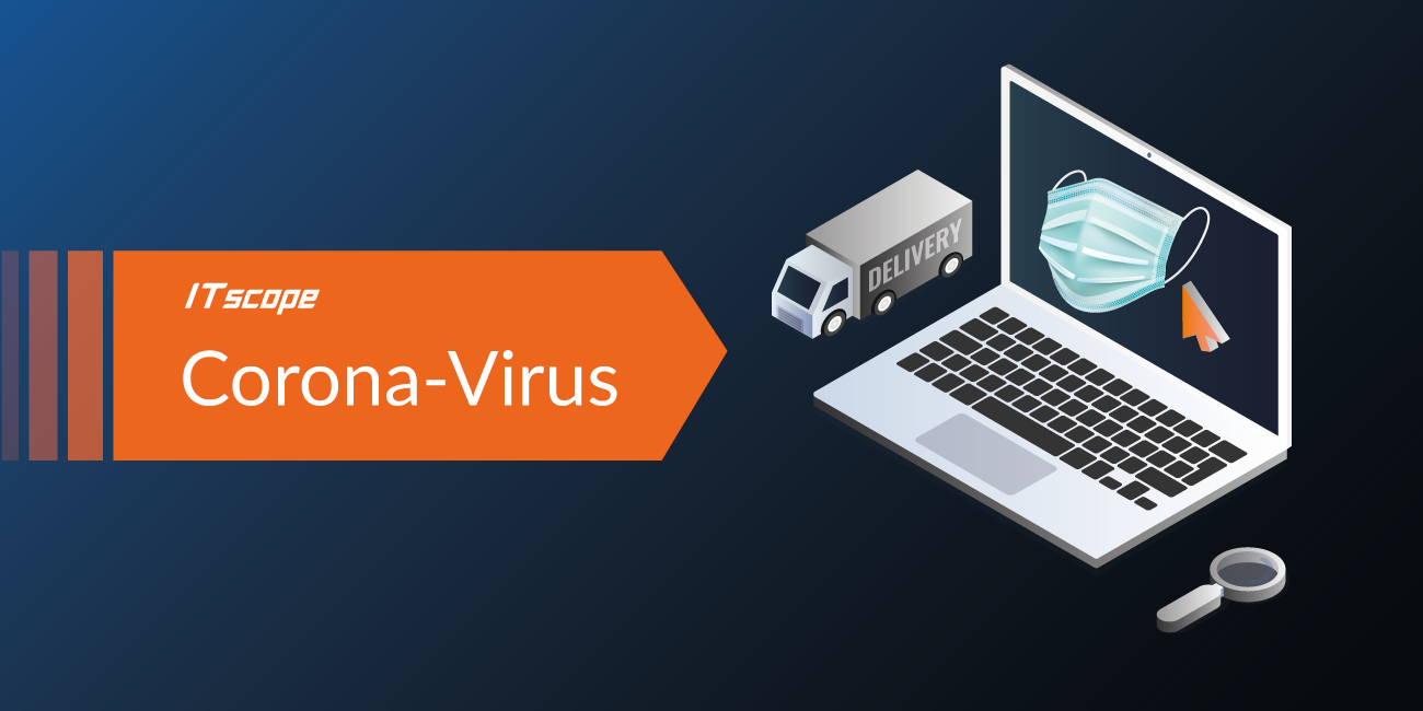 „Grafik mit ITscope-Logo, orangefarbenem Banner mit Text ‚Corona-Virus‘, daneben Laptop mit Maske auf dem Bildschirm, Lieferwagen und Lupe auf dunkelblauem Hintergrund.