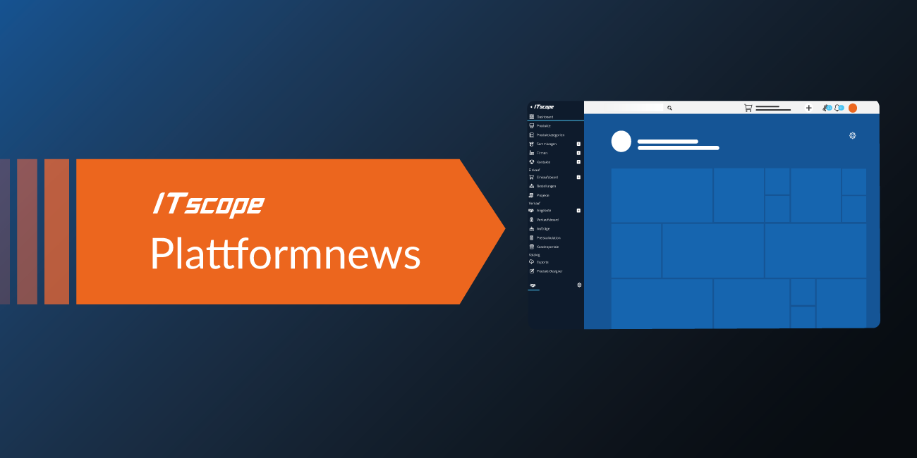 Grafik mit orangefarbenem Banner und Text ‚Plattformnews‘ sowie ITscope-Logo, daneben stilisierte Darstellung einer Plattform-Oberfläche auf dunkelblauem Hintergrund.