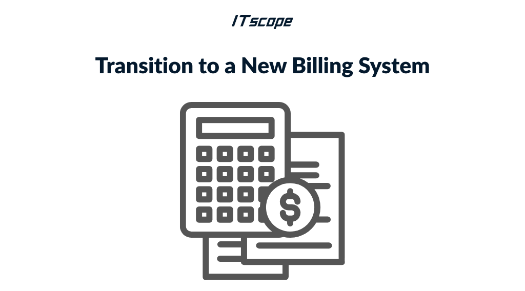 Transition New Biling System