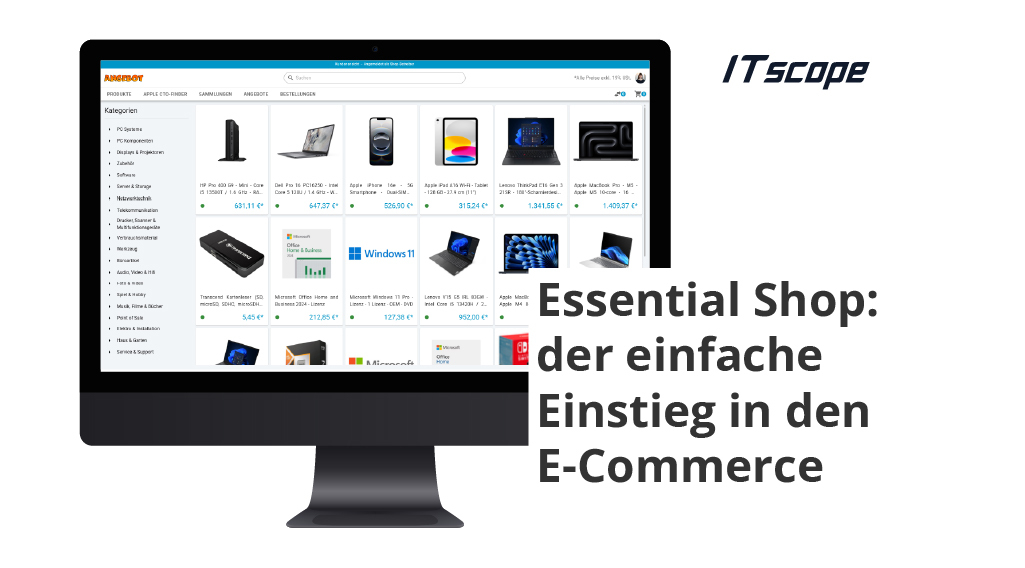 ITscope Essential Shop: der einfache Einstieg in den E-Commerce